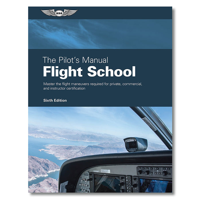 ASA Pilots Manual Flight School