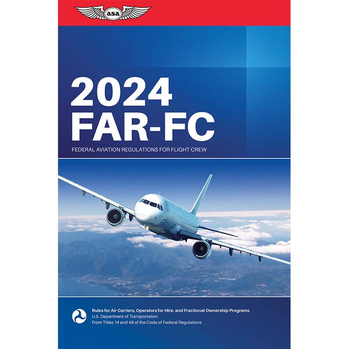 ASA 2024 FAR FOR Flight Crew