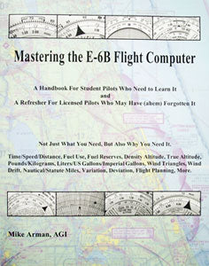 Mastering THE E-6B Flight Comp
