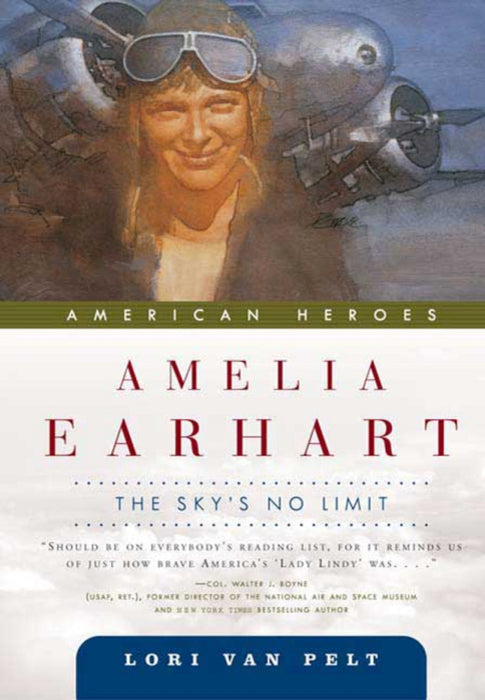 Amelia Earhart THE Skys NO Limit
