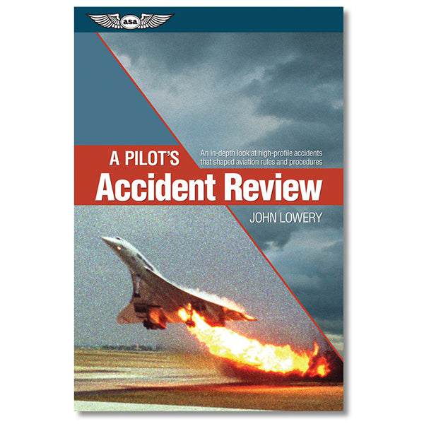 ASA A Pilots Accident Review (Softcover)