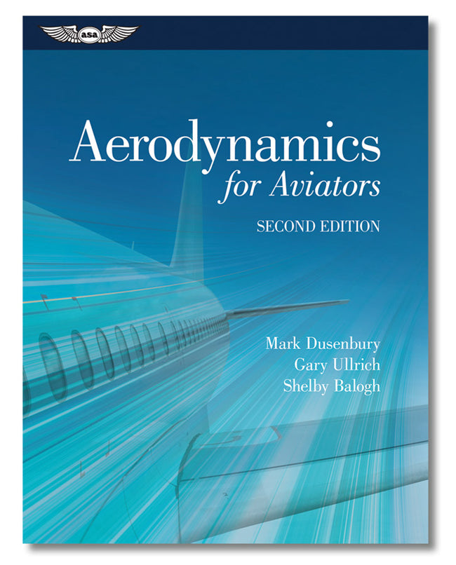 ASA Aerodynamics FOR Aviators (Hardcover)