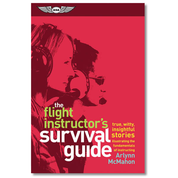 ASA Flight Instructors Survival Guide