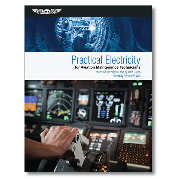 ASA Practical Electricity FOR Aviation Main Techs