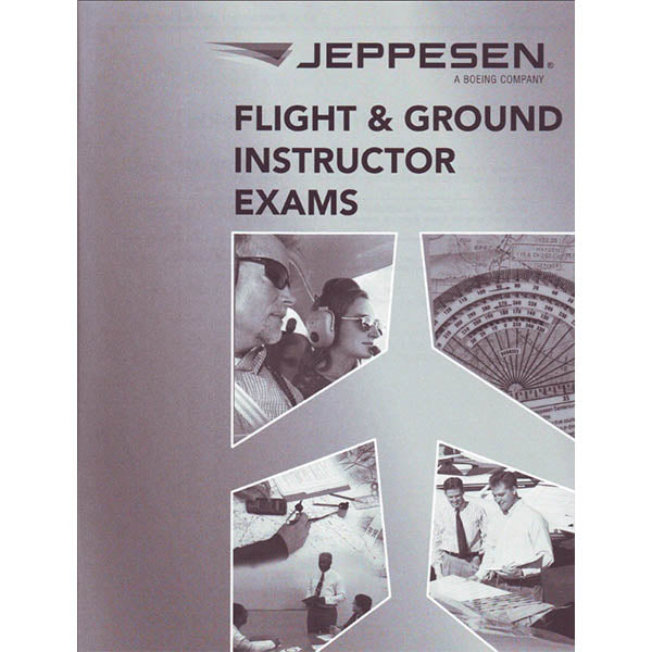 Jeppesen CFI & Foi Instructors Exam Booklet