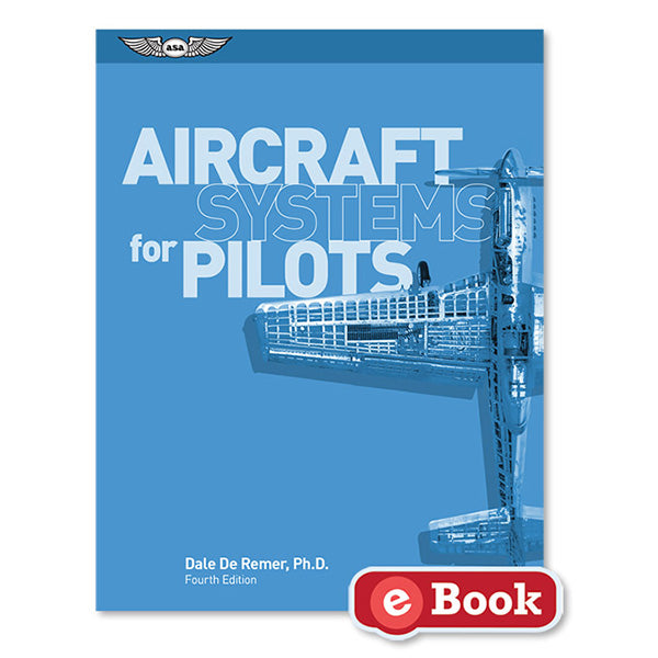 ASA Aircraft SYS FOR Pilots Ebook