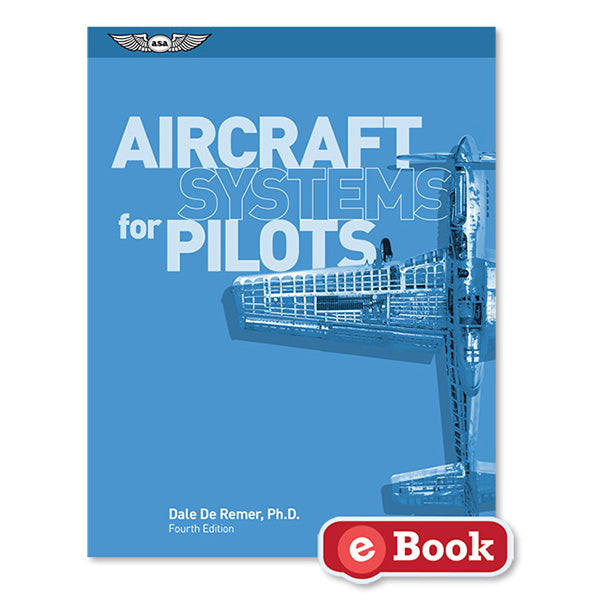 ASA Aircraft SYS FOR Pilots Ebook