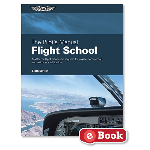 ASA Pilots Manual Flight School Ebook