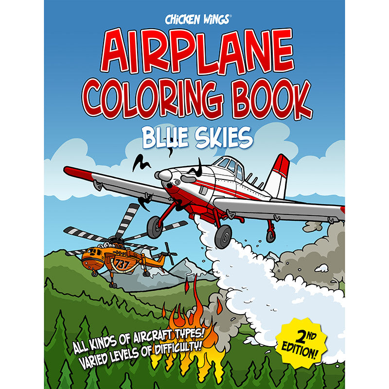 Chicken Wings Airplane Coloring Book Blue Skies - 2nd Edition