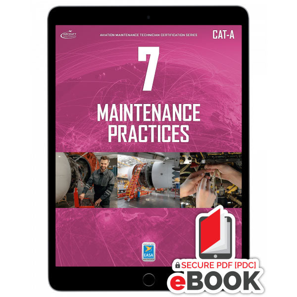 Maintenance Practices Module 7 Cat-A 0314-CATA-E E-Book