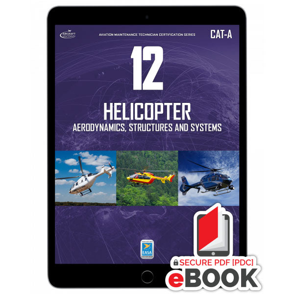 Helicopter Structures And Systems Module 12 Cat-A - 0326-CATA-E E-Book