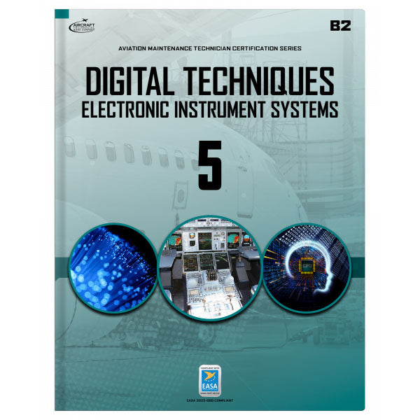 Digital Techniques / Electronic Instrument Systems Module 5 B2 0310-EASA-E E-Book