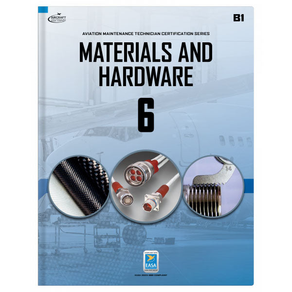 Materials And Hardware Module 6 B1 0312-EASA-B