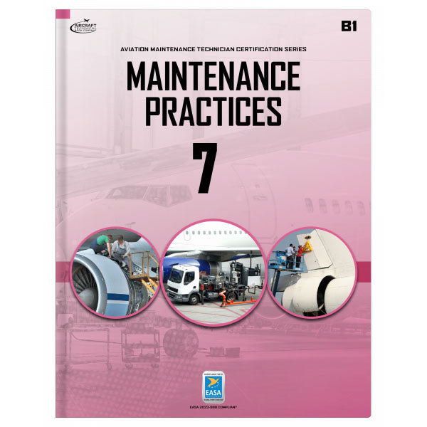 Maintenance Practices Module 7 B1 0315-EASA-E E-Book