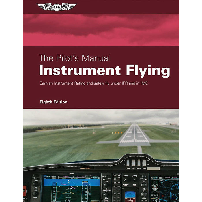 ASA Pilots Manual: Instrument Flying (Ebundle)