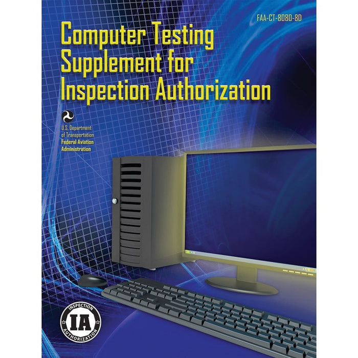 ASA Computer Testing Supplement FOR Inspection Authorization