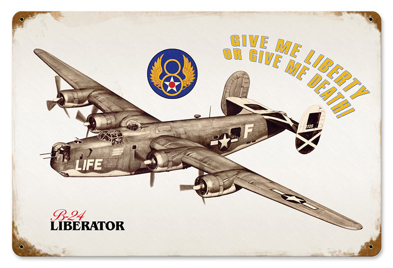 Liberator Metal Sign 18X12