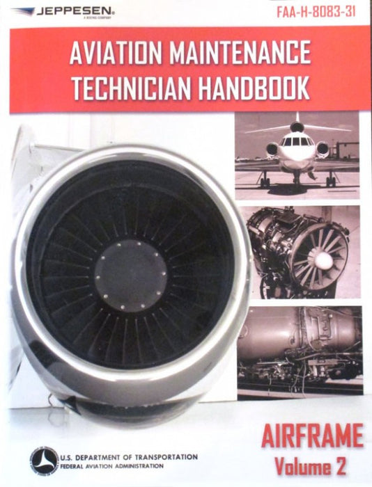 Jeppesen Aviation Maintenance Technician Handbook - Airframe Volume 2