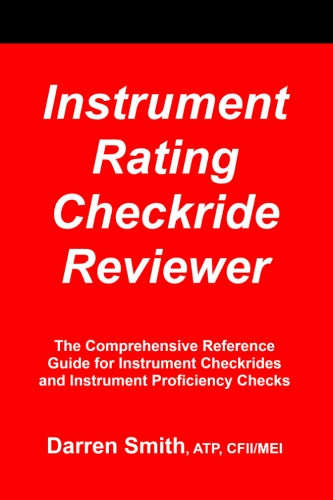 Instrument Checkride Reviewer BY Darren Smith