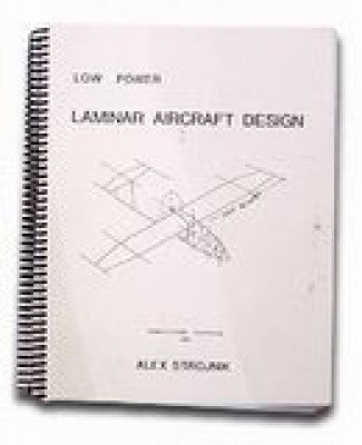 LOW Power Laminar Aircraft Design