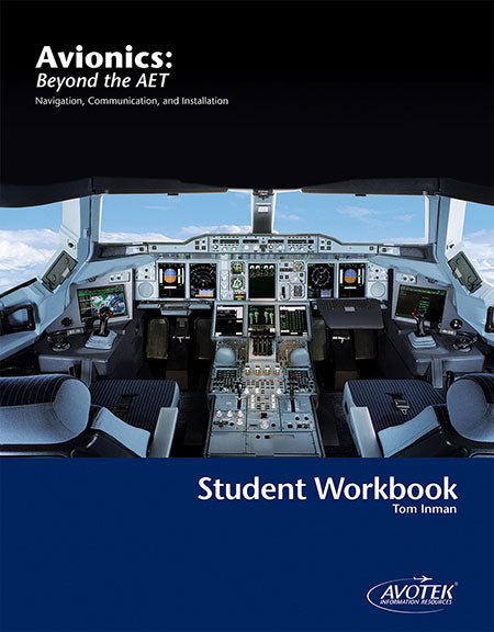 Avotek Avionics Beyond THE AET Workbook