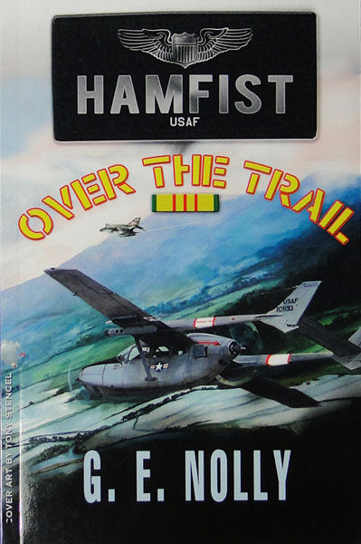 Hamfist Over THE Trail BY G E Nolly