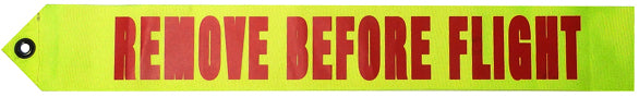 Remove Before Flight RED ON Yellow 2-1/4 X 17