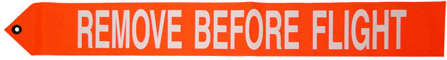 Remove Before Flight White ON Orange 3 X 21
