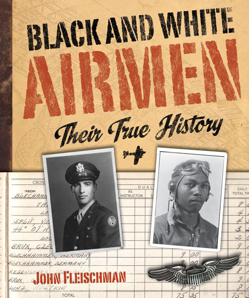 Black AND White Airmen