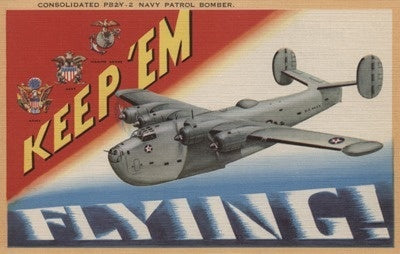Keep EM Flying B2Y-2 Navy Postcard