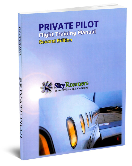 Skyroamers Private Pilot Flight Training Manual