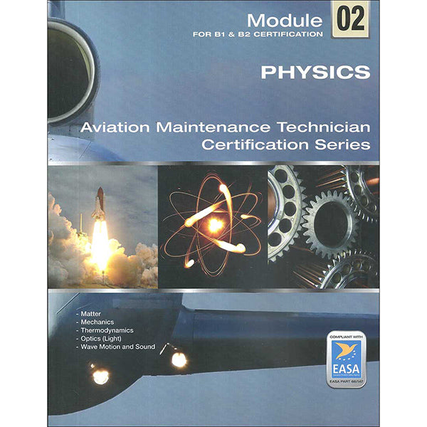 Easa Module 02 B1 Physics Paperback