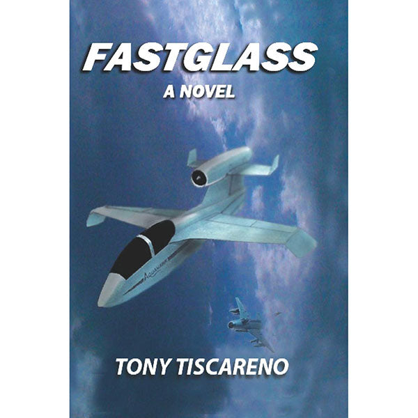 Fastglass - A Novel