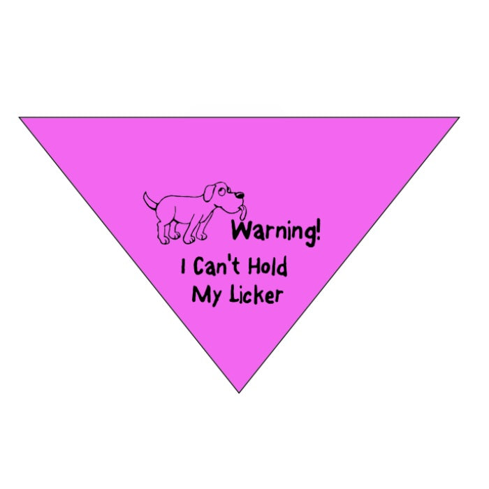 Cant Hold MY Licker Bandana B751/S Small Pink