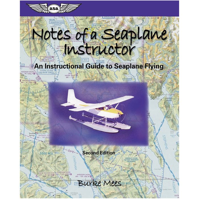 ASA Notes OF A Seaplane Instructor Ebook