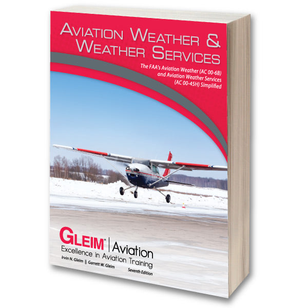 Gleim Aviation Weather AND Weather Services