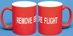 Remove Before Flight MUG