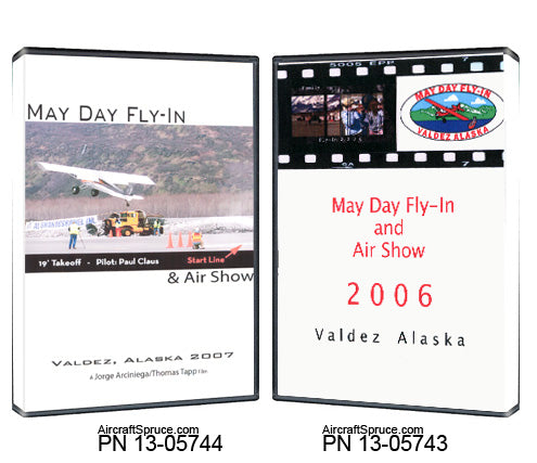 Valdez MAY DAY Fly-In 2006 DVD